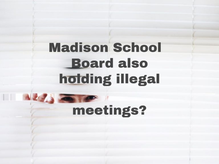 Madison School Board Illegal Meetings