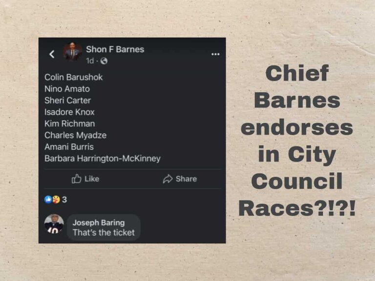 Even Chief Koval wasn’t brazen enough to endorse candidates for City Council